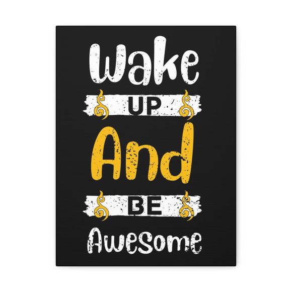 Inspirational Wall Art Wake Up Be Awesome Motivation Wall Decor